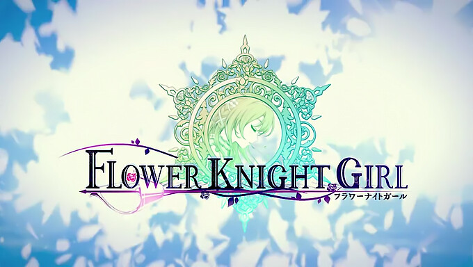 Η Σαγηνευτική Flower Knight Girl Σε Αυτό Το Hd Ρυμουλκούμενο